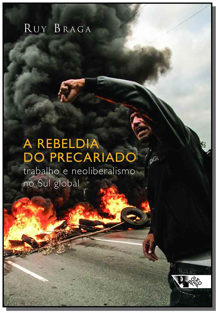 Rebeldia do Precariado, a