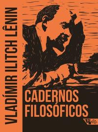 Capa do livro Cadernos Filosóficos, de Vladimir Ilitch Lenin
