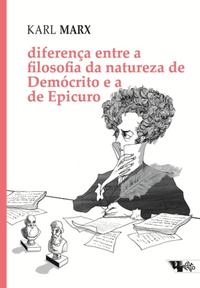 Capa do livro Diferença Entre a Filosofia da Natureza de Demócrito e a de Epicuro, de Karl Marx