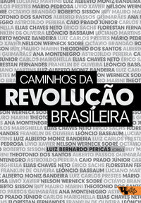 Capa do livro Caminhos da Revolução Brasileira, de Luiz Bernardo Pericas