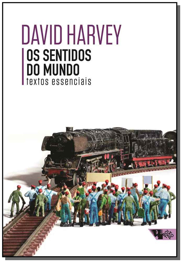 Capa do livro Sentidos do Mundo, os, de David Harvey