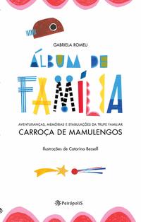 Capa do livro Álbum de Família, de Gabriela Romeu