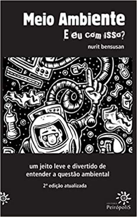 Capa do livro Meio Ambiente - E Eu com Isso?, de Nurlt Bensusan