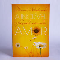 A Incrível Revelação do Amor