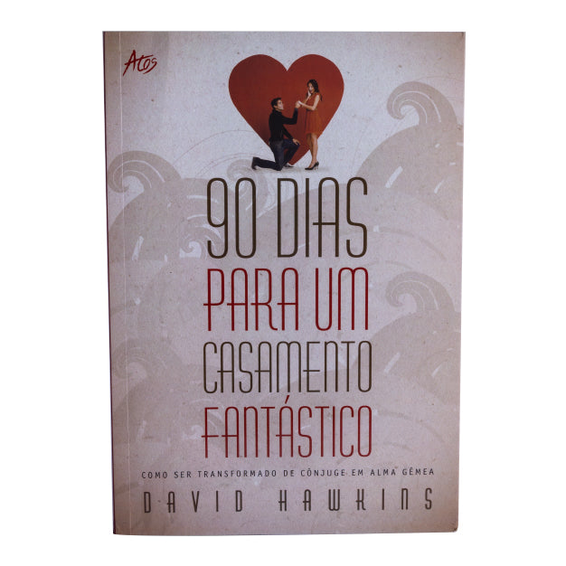 90 Dias para um Casamento Fantástico