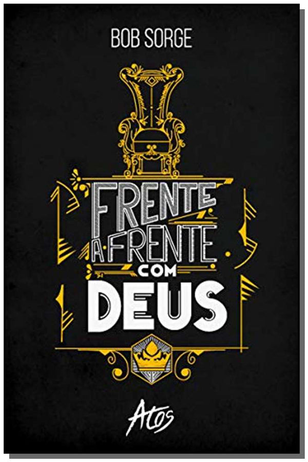 Capa do livro Frente a Frente com Deus, de Bob Sorge