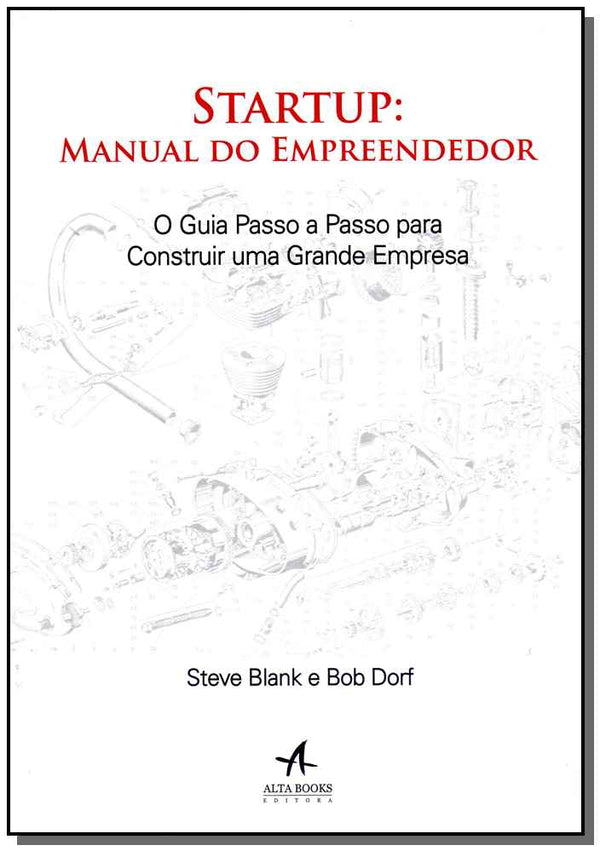 Capa do livro Startup: Manual do Empreendedor, de Steve / Dorf, Bob Blank