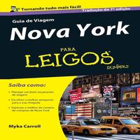 Capa do livro Guia de Viagem Nova York para Leigos, de Myka Carroll