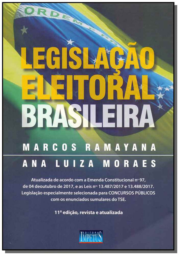 Capa do livro Legislação Eleitoral Brasileira - 11ed/18, de Marcos Ramayana, Ana Moraes