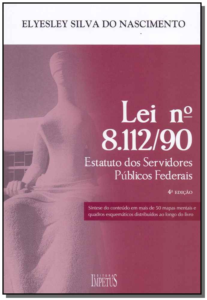 Lei Nº 8.112/90 - Estatuto dos Servidores Públicos Federais