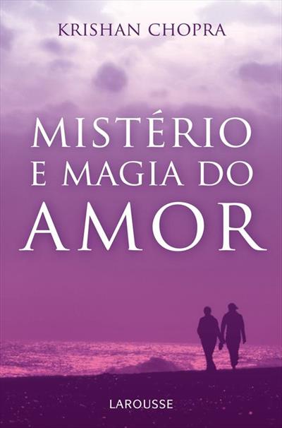 Misterio e Magia do Amor
