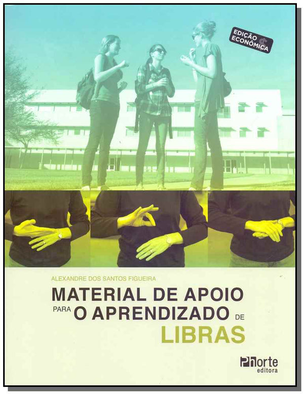 Capa do livro Material de Apoio para o Aprendizado de Líbras, de Alexandre dos Santos Figueira