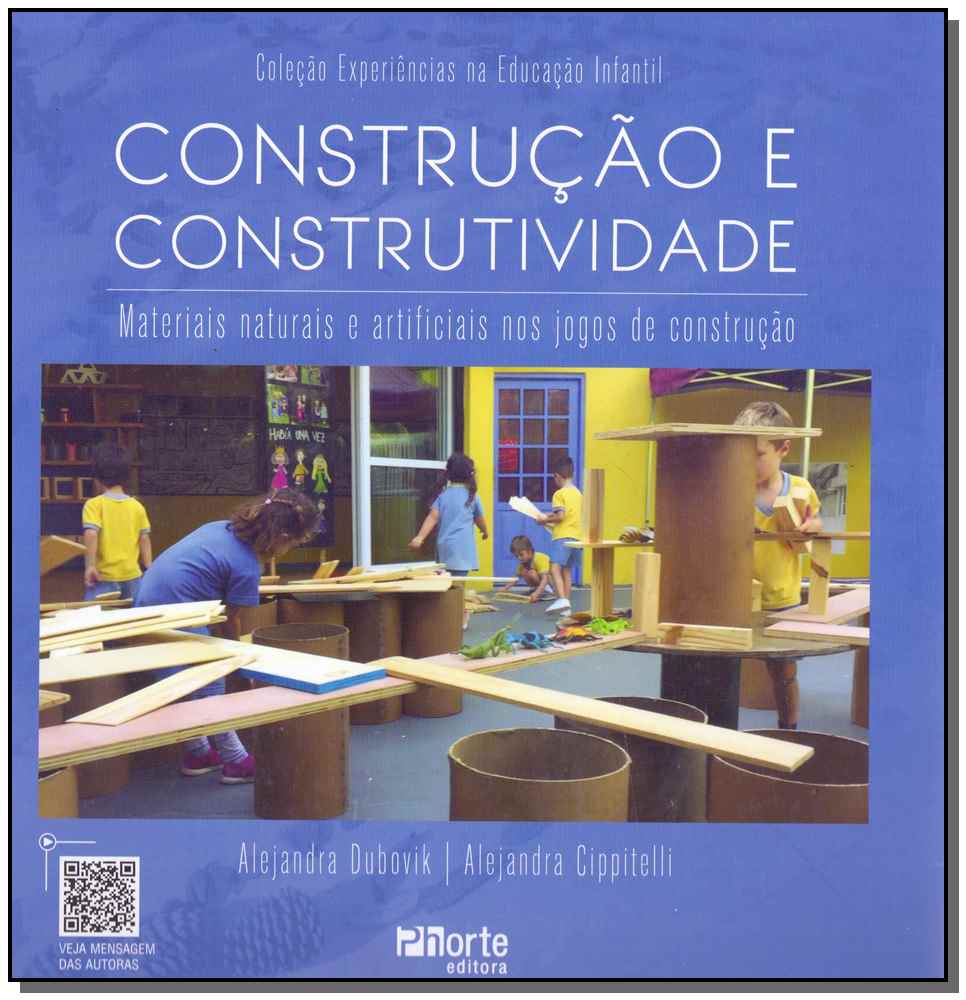Construção e Construtividade - Materias Naturais e Artificiais nos Jogos de Construção