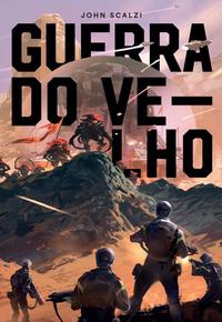 Capa do livro Guerra do Velho, de John Scalzi