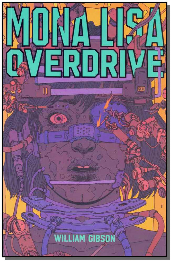 Capa do livro Mona Lisa Overdrive, de William Gibson
