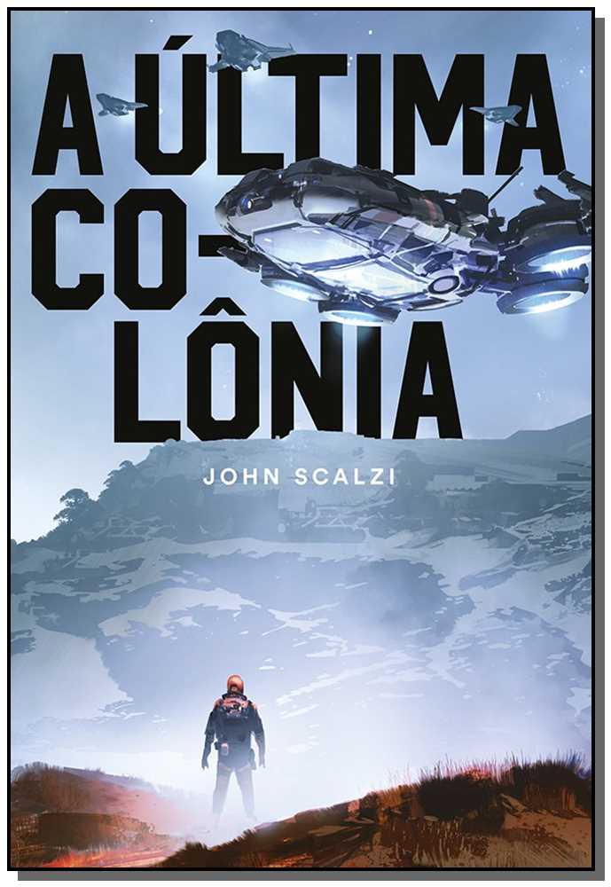 A Última Colonia