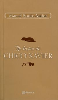 As Lições de Chico Xavier (Bolso)
