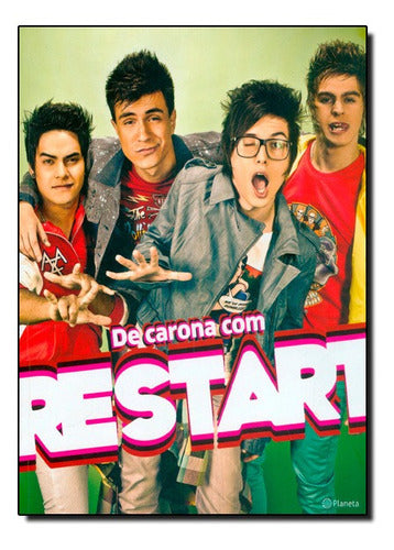 De Carona com Restart
