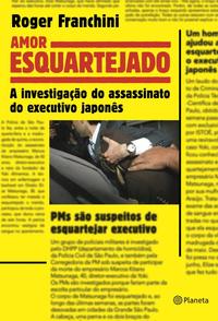 Capa do livro Amor Esquartejado, de Roger Franchini