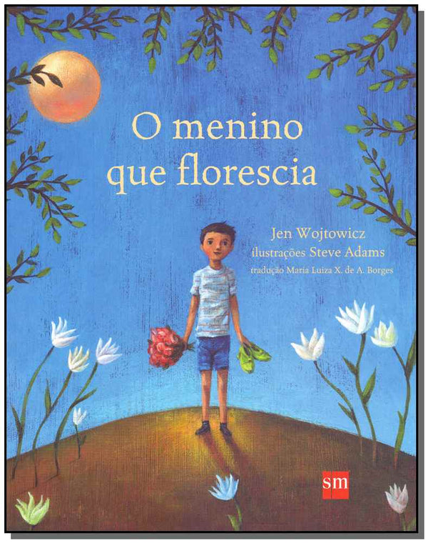 Capa do livro Menino que Florescia, o, de Jen Wojtowicz