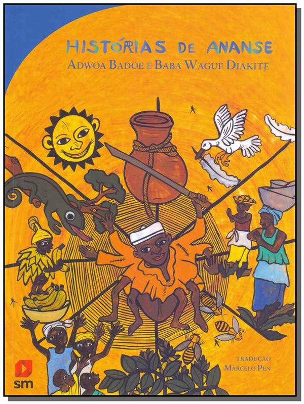 Capa do livro Histórias de Ananse, de Adwoa Badoe, Baba Diakite