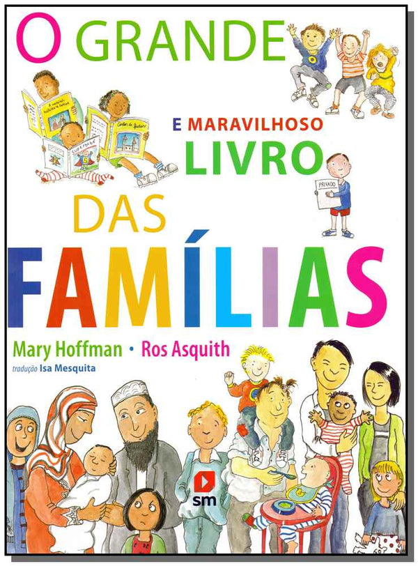 Capa do livro Grande e Maravilhoso Livro das Famílias, o, de Mary Hoffman, Ros Asquith