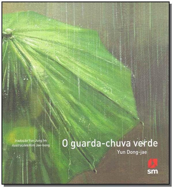 Capa do livro Guarda-Chuva Verde, o, de Yun Dong-Jae