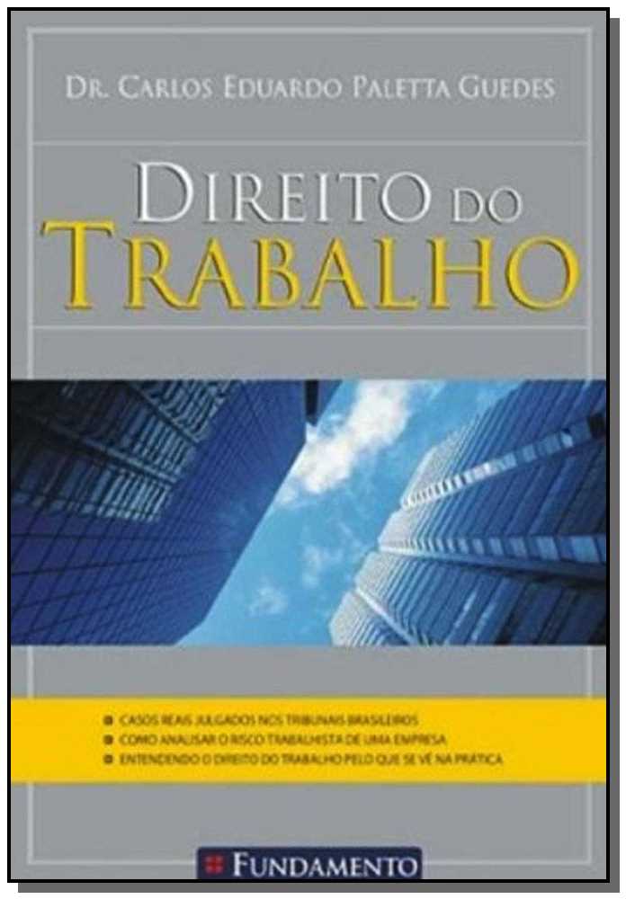 Direito do Trabalho - Fundamento