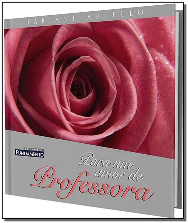 Capa do livro Para um Amor de Professora, de Fabiane Ariello