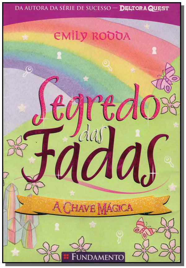 Capa do livro Segredo das Fadas 05 - A Chave Magica, de Emily Rodda