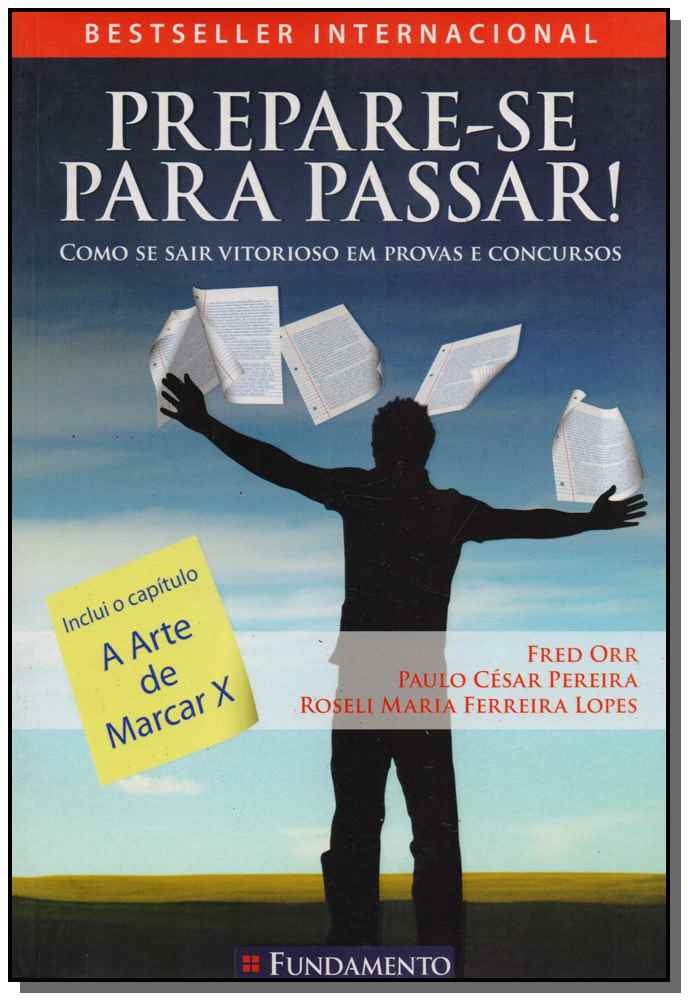 Prepare-Se para Passar - Como se Sair Vitorioso em