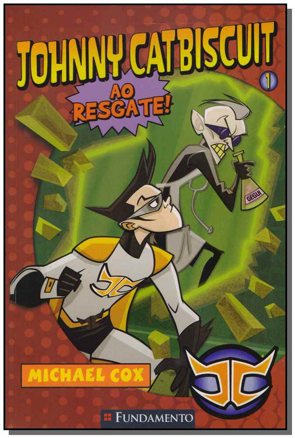 Capa do livro Johnny Catbiscuit - Ao Resgate, de Michael Cox
