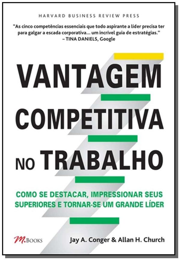 Capa do livro Vantagem Competitiva no Trabalho, de Jay A. Conger, Allan H. Church