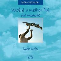 Você É o Melhor Pai do Mundo