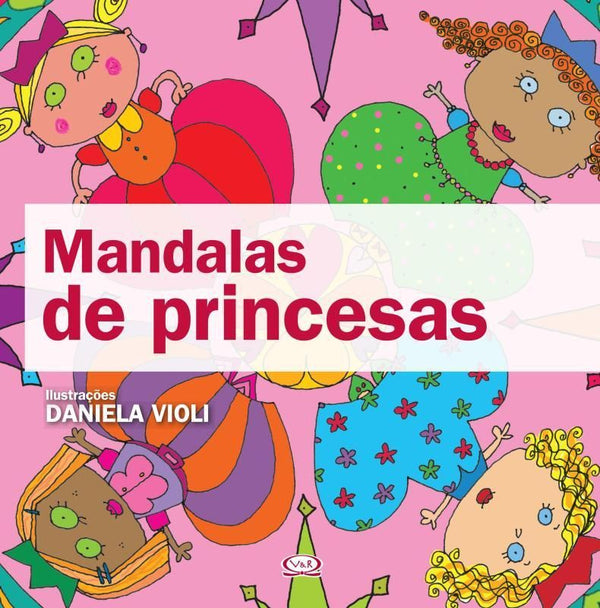 Capa do livro Mandalas de Princesas, de Daniela Violi