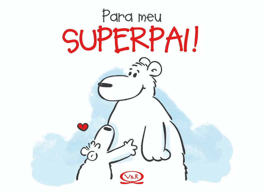 Para Meu Superpai!