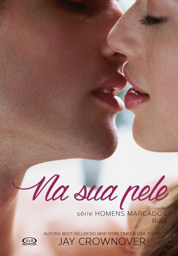 Capa do livro Na Sua Pele, de Jay Crownover