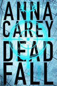 Deadfall: A Cacada