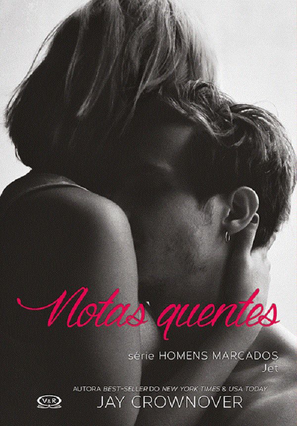 Capa do livro Notas Quentes, de Jay Crownover