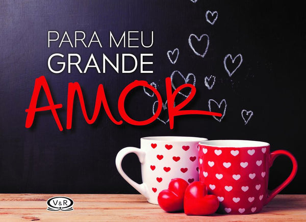 Capa do livro Para Meu Grande Amor, de Charles M. Schulz