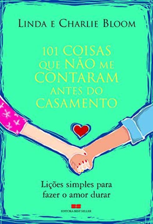 101 Coisas que Não Me Contaram Antes do Casamento