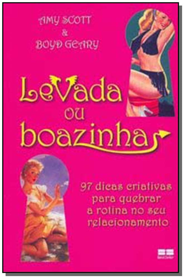 Capa do livro Levada ou Boazinha, de Diversos Autores