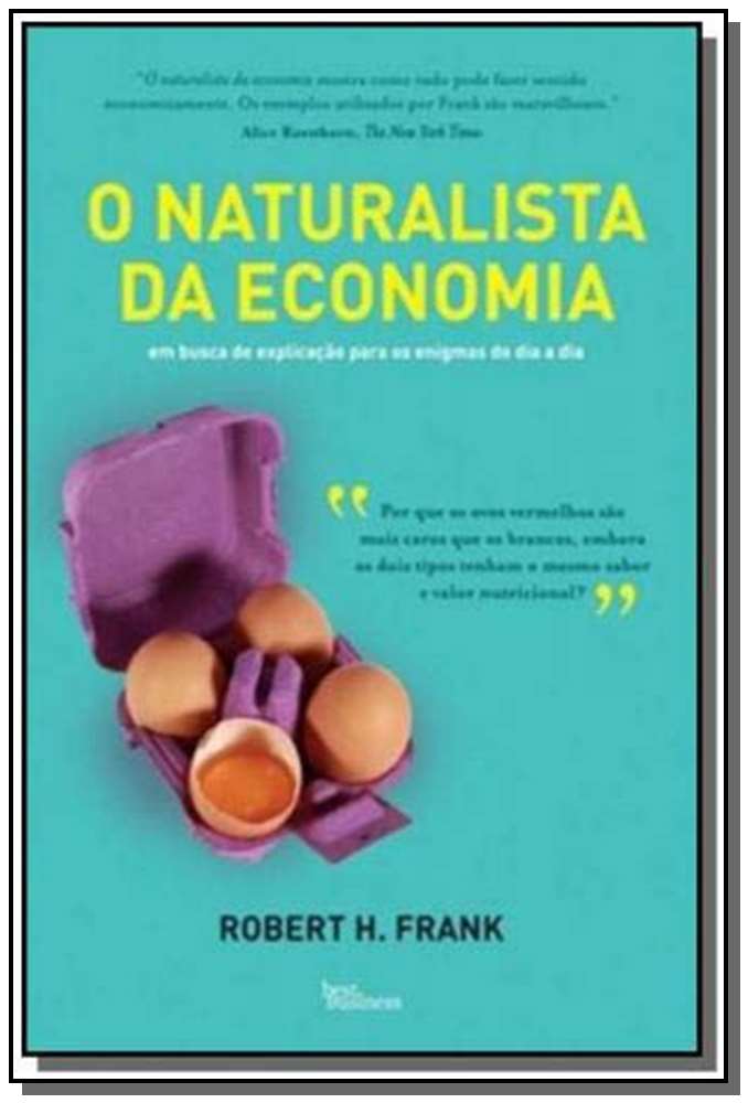 Naturalista da Economia, o