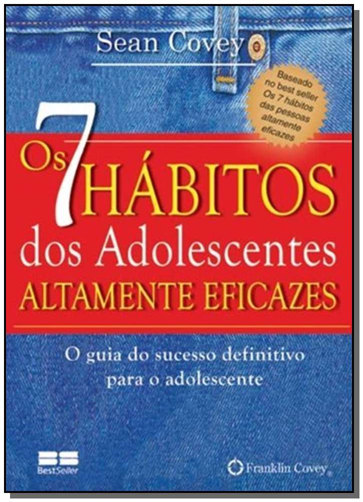 Os 7 Habitos dos Adolescentes Altamente Eficazes (Miniedicao)