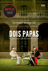 Capa do livro Dois Papas, de Anthony Mccarten