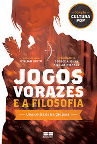 Capa do livro Jogos Vorazes e a Filosofia, de Diversos Autores