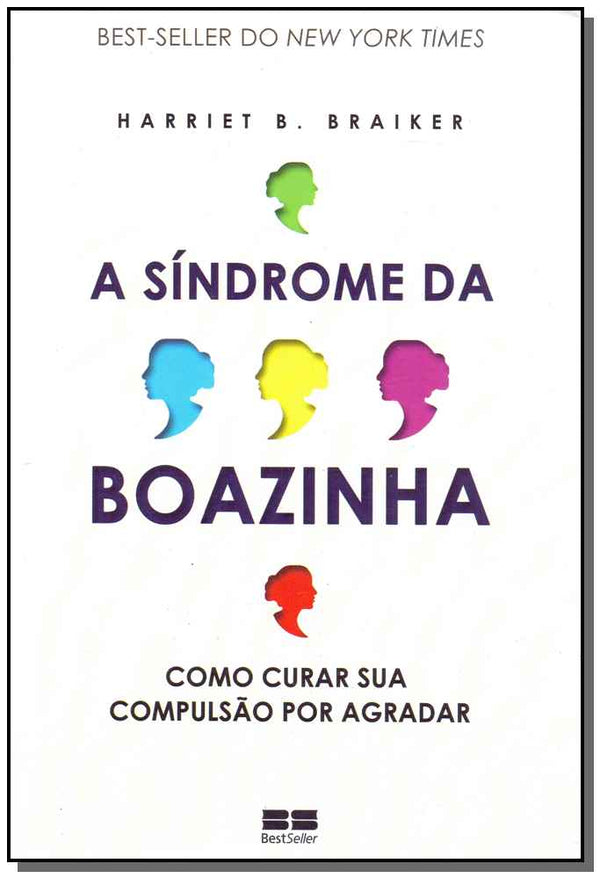 Capa do livro A Sindrome da Boazinha, de Harriet B. Braiker