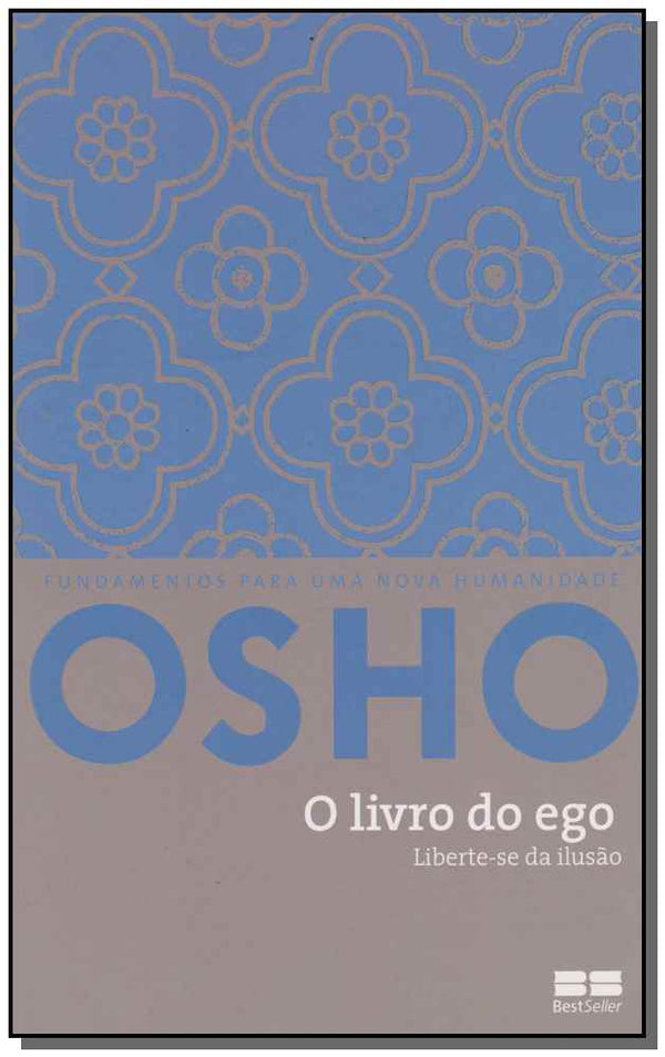 Capa do livro O Livro do Ego - Liberte-Se da Ilusão, de Osho