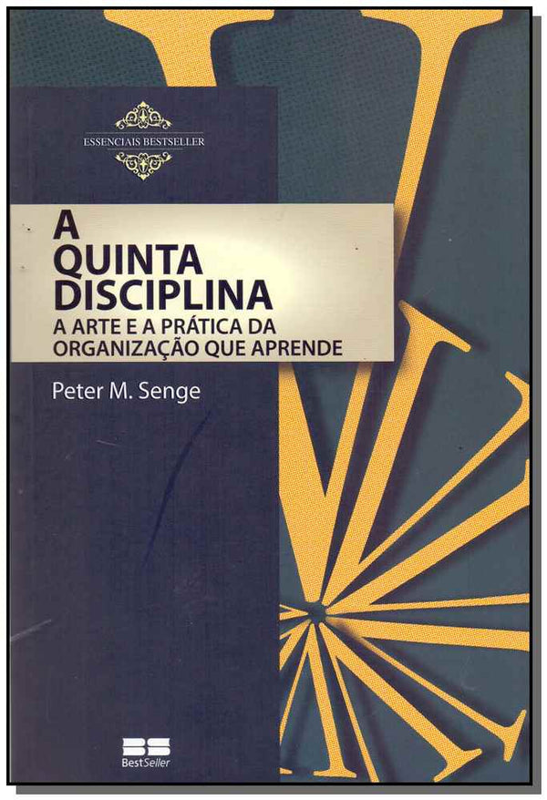Capa do livro A Quinta Disciplina, de Peter M. Senge