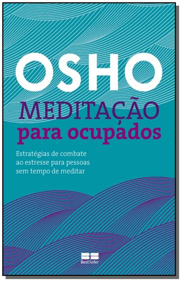 Capa do livro Meditacao para Ocupados, de Marcos Malvezzi Leal